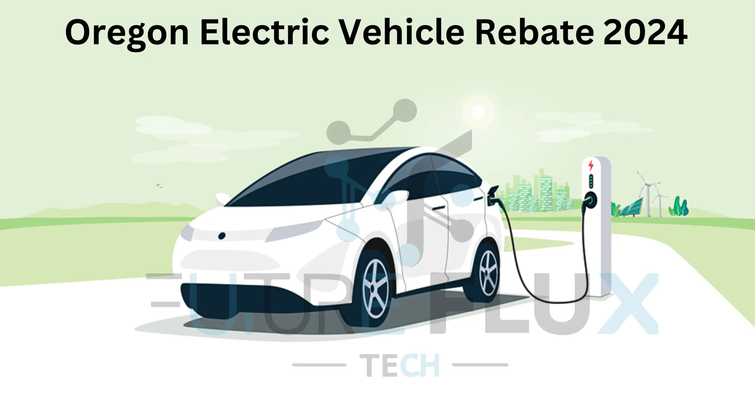 Oregon Electric Vehicle Rebate 2024