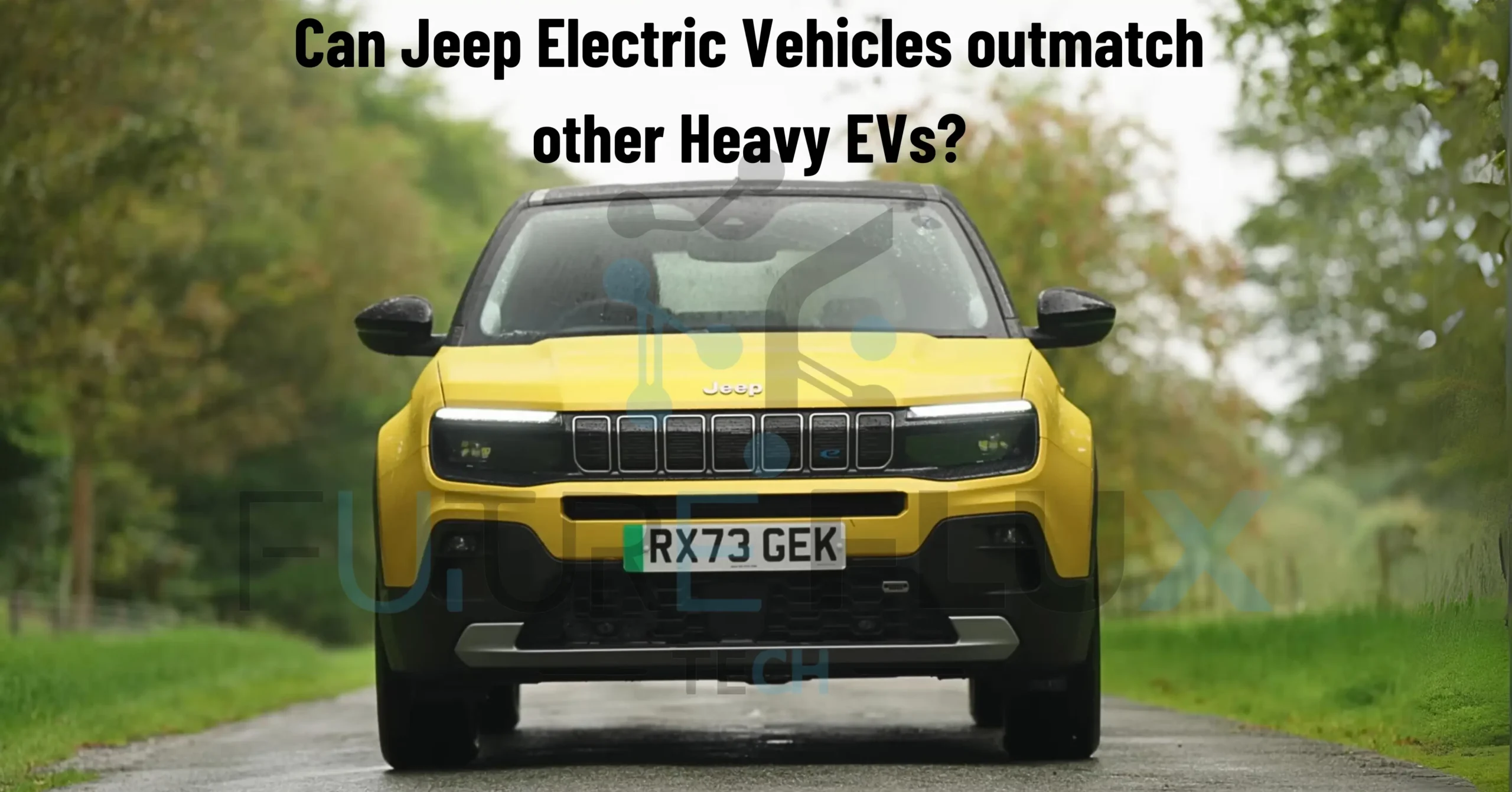 Can Jeep Electric Vehicles outmatch other Heavy EVs?