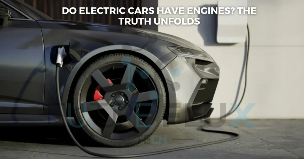 Do Electric Cars have Engines