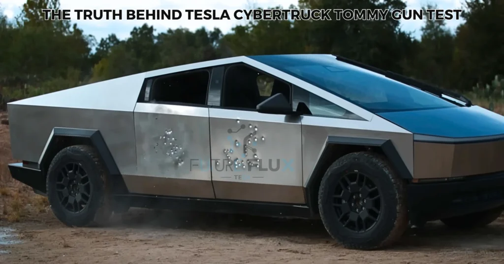  The Truth behind Tesla Cybertruck Tommy Gun test