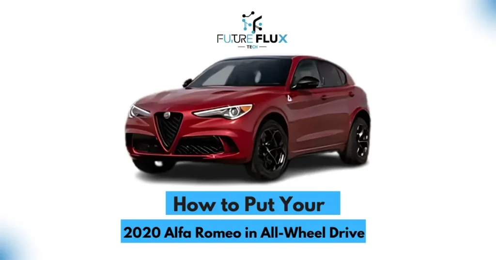 How to Put Your 2020 Alfa Romeo in All-Wheel Drive